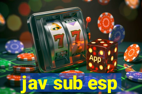 jav sub esp