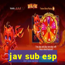 jav sub esp