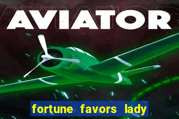 fortune favors lady nikuko legendado