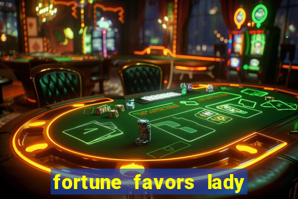 fortune favors lady nikuko legendado