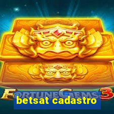 betsat cadastro