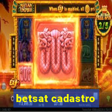 betsat cadastro