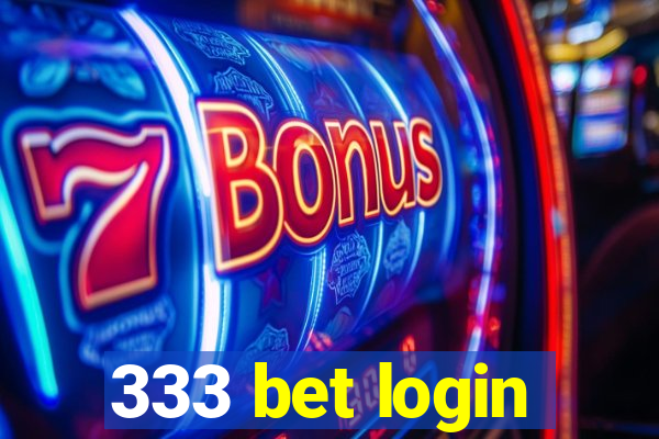 333 bet login