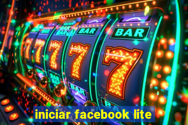 iniciar facebook lite