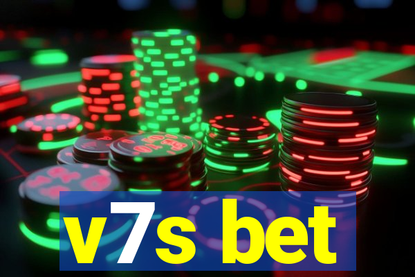 v7s bet