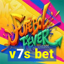 v7s bet