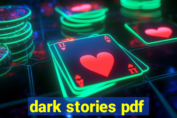 dark stories pdf