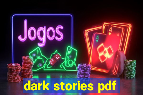 dark stories pdf