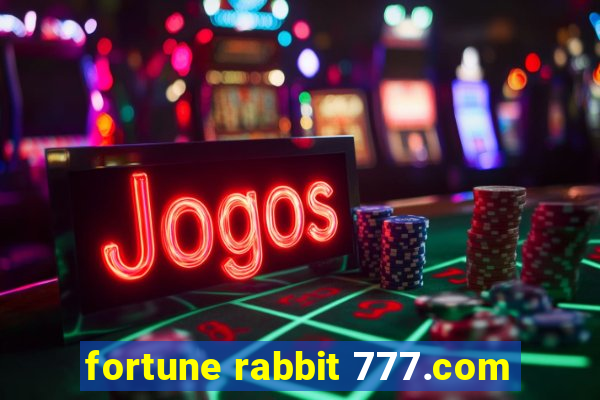 fortune rabbit 777.com