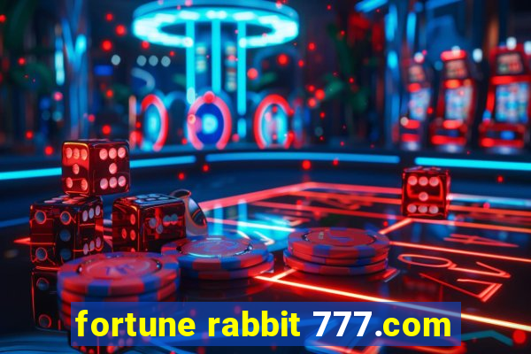 fortune rabbit 777.com