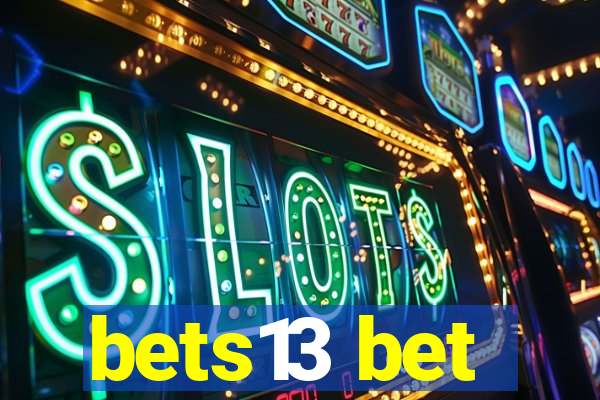 bets13 bet