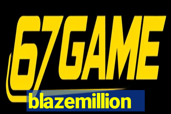 blazemillion