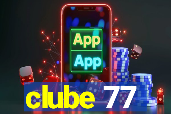 clube 77