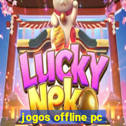 jogos offline pc