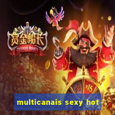 multicanais sexy hot