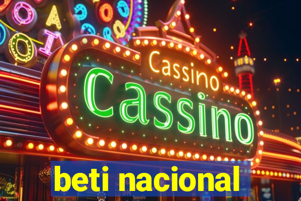 beti nacional