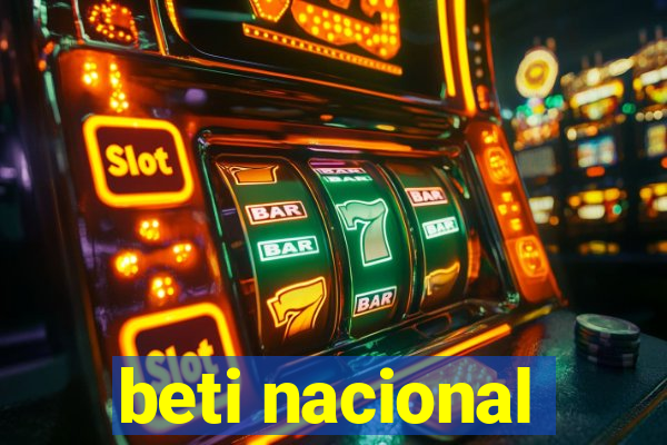 beti nacional