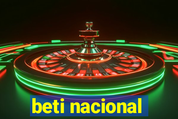 beti nacional