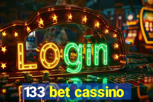 133 bet cassino