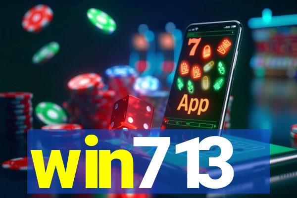 win713