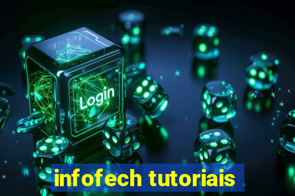 infofech tutoriais