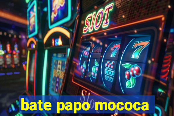 bate papo mococa