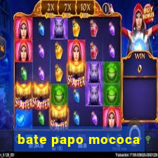 bate papo mococa