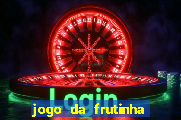 jogo da frutinha que paga no pix