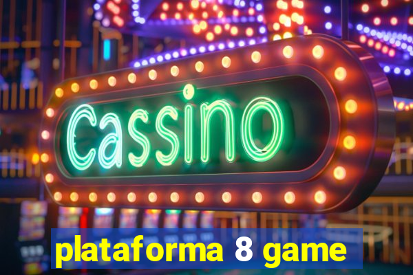 plataforma 8 game