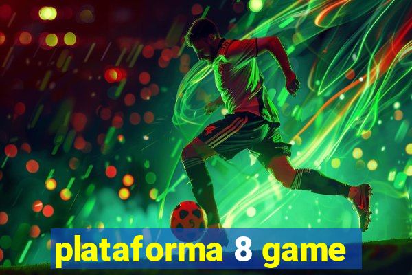 plataforma 8 game