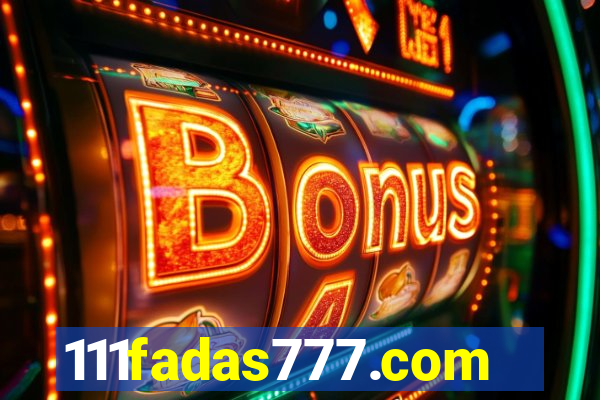 111fadas777.com