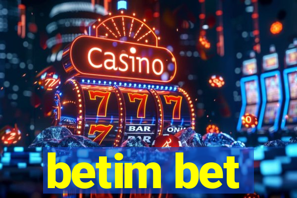 betim bet