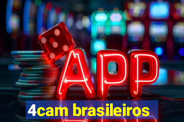 4cam brasileiros