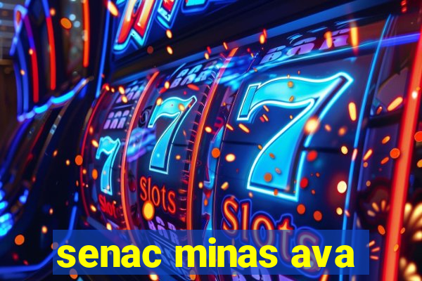 senac minas ava