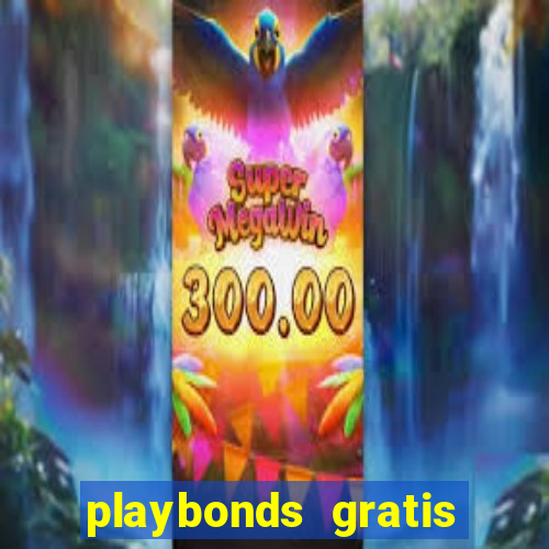 playbonds gratis jogar bingo silverball