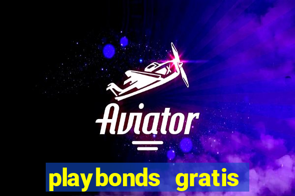 playbonds gratis jogar bingo silverball