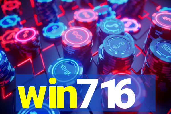 win716