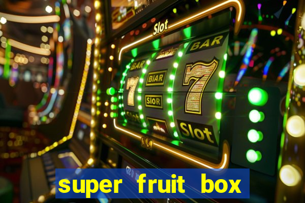 super fruit box codes 2024