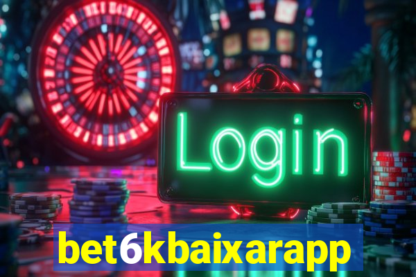 bet6kbaixarapp