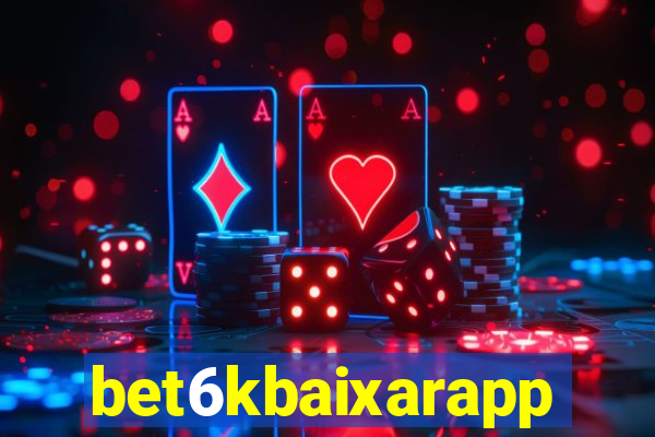 bet6kbaixarapp