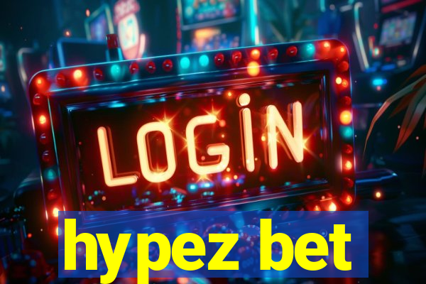 hypez bet