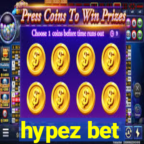 hypez bet