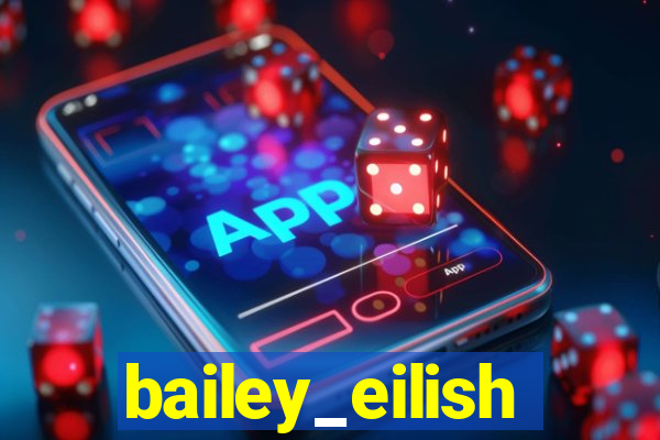 bailey_eilish