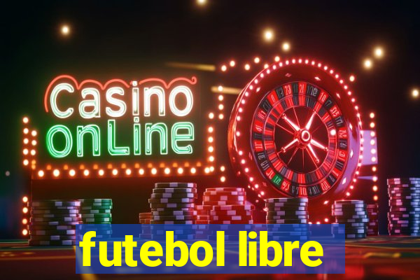 futebol libre