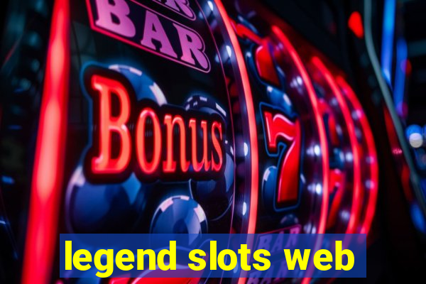 legend slots web