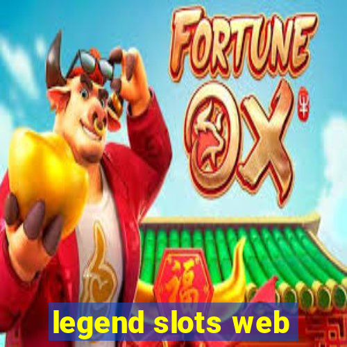 legend slots web