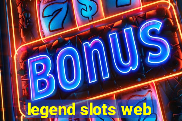 legend slots web