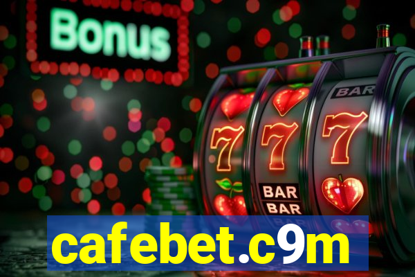 cafebet.c9m