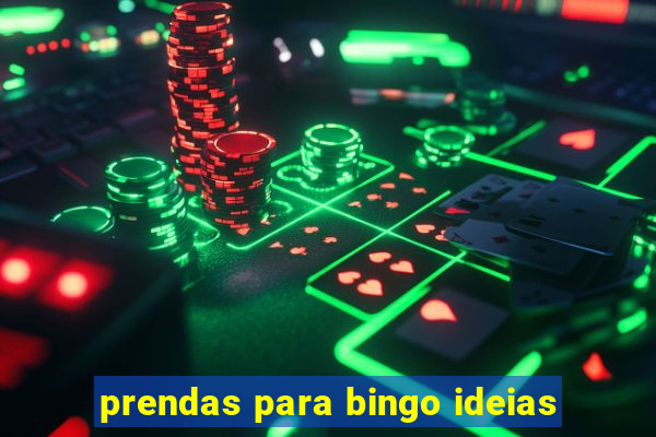 prendas para bingo ideias