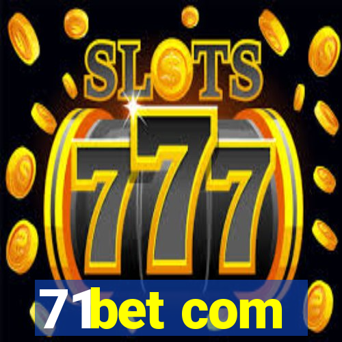 71bet com